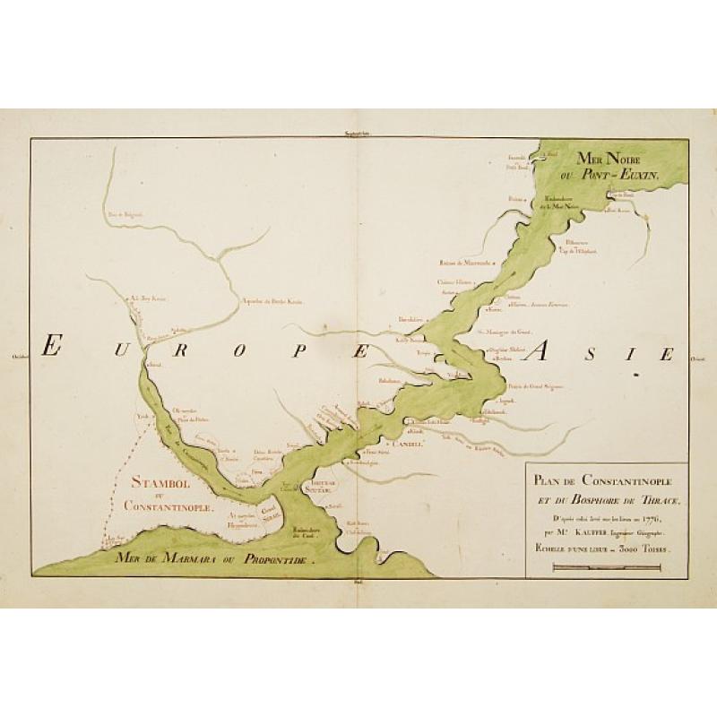 Plan de Constantinonple et du Bosphore de Thrace, D'après celui levé sur les lieux en 1776, par Mr. Kauffer.. [Map in manuscript]