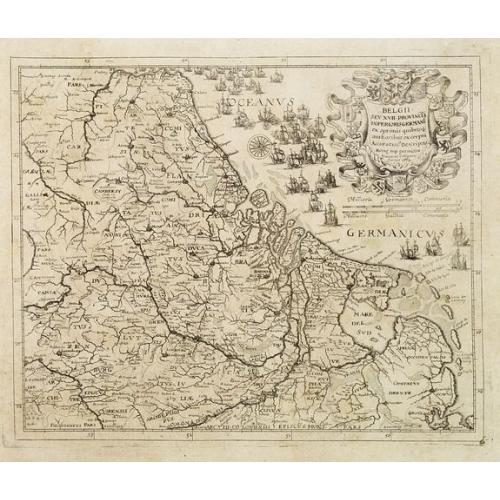 Old map image download for Belgii seu XVII Provincia inferioris Germanie ex optimus quibusq. . .