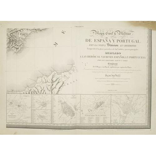 Old map image download for Mapa Civil ii Militar de Espana y Portugal con la nueva Division en distritos enriquecido de los planes particulares de 34 ciudades y puertos principales dedicado A las heroicas naciones espanola y portuguesa. . .