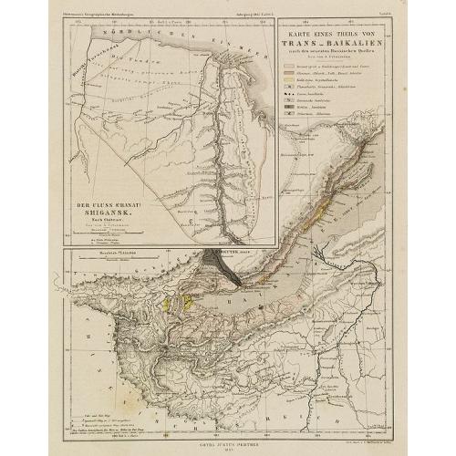 Old map image download for Der Uluss (Chant) Shigansk. Nach Chitrov. - Gez. von A. Petermann - Karte eines Theils von Trans-Baikalien nach den neuesten Russischen Quellen. Gez. von A. Petermann.