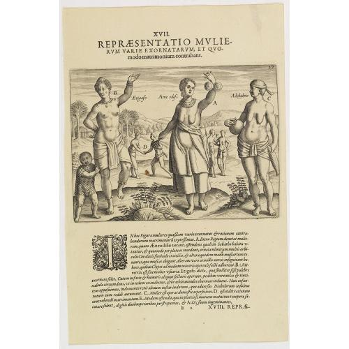 Old map image download for XVIII. Repraesentatio Mulierum varie exornatarum, et Quomodo matrimonium contrahant. (The natives' clothing and how they adorn themselves: 1603-1604)