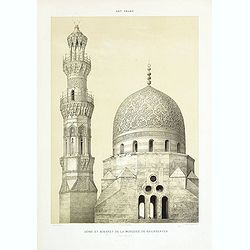 Art arabe. Dôme et minaret de la Mosquée de Khairbekyeh. (XVIe siècle)