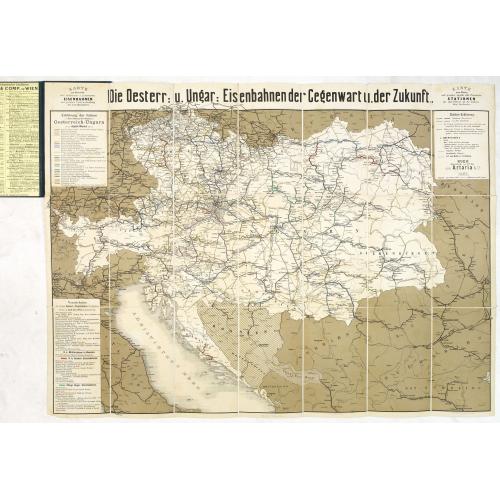 Old map image download for Die Österreichisch & Ungarischen Eisenbahnen der Gegewart und der Zukunst.