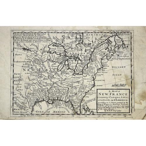 Old map image download for A new map of New France containing Canada, Louisiana &c. in N.th America. . .