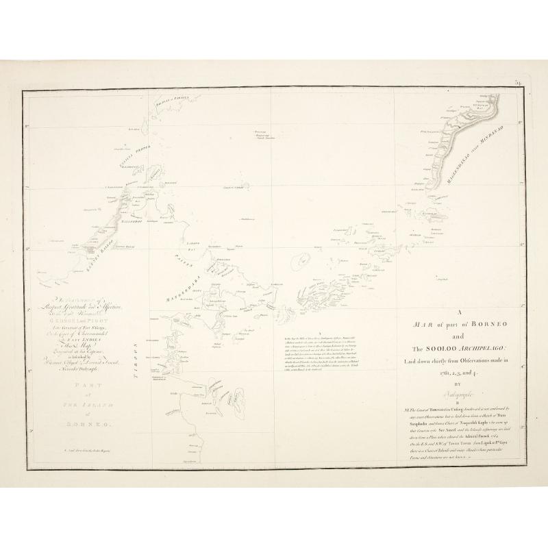 A Mar of part of Borneo and the Sooloo Archipelago: Laid down chiefly from observations made in 1761, 2,3, and 4.