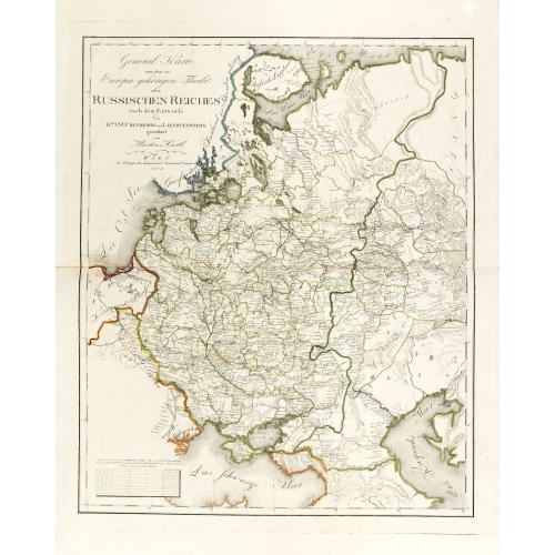 Old map image download for General Karte von dem zu Europa gehörigen Theile des Russischen Reiches nach dem Entwürfe des Hrn. J. M. Freyherrn von Lichtenstern. . .