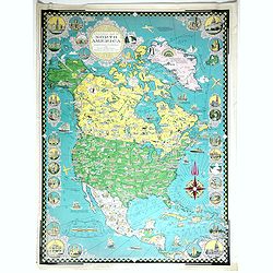 A Pictorial Map of North America. [signed by Ernest Dudley Chase]