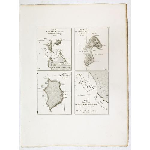 Old map image download for Plan des Iles Hunter par M. M. Freycinet et Boullanger, an 1802. [with] Plan de l'Ile Maria par M. Boullanger, an 1802. [with] Plan de l'Ile King par M. Faure, an 1802. [with] Plan d'une partie de l'Archipel Bonaparte (a la Nouvelle-Hollande)