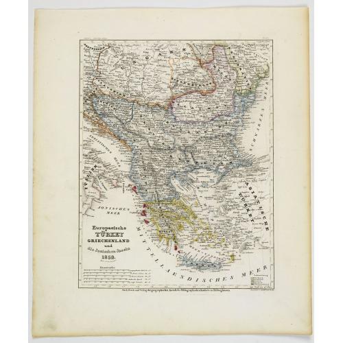 Old map image download for Europaeische Turkey, Griechenland und die Ionischen Inseln.