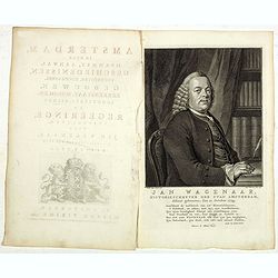 [Portrait of Jan Wagenaar with title page] Amsterdam in Zyne opkomst, aanwas, Geschiedenissen . . .