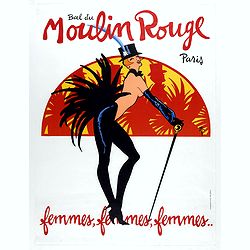 Bal du Moulin Rouge Paris - Femmes Femmes Femmes..