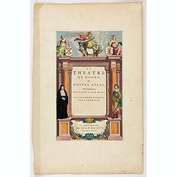 [Title page from ] Le Theatre du Monde ou le nouvel atlas mis en lumière par Guillaume et Jean Blaeu. La seconde partie de la premiere.