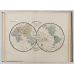 Atlas de Géographie Physique, Politique, Ancienne et Moderne contenant les cartes générales et particulières toutes les parties du Monde.