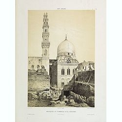 Mosquée et Tombeau d'El-Ghoury. (XVIe. siècle)