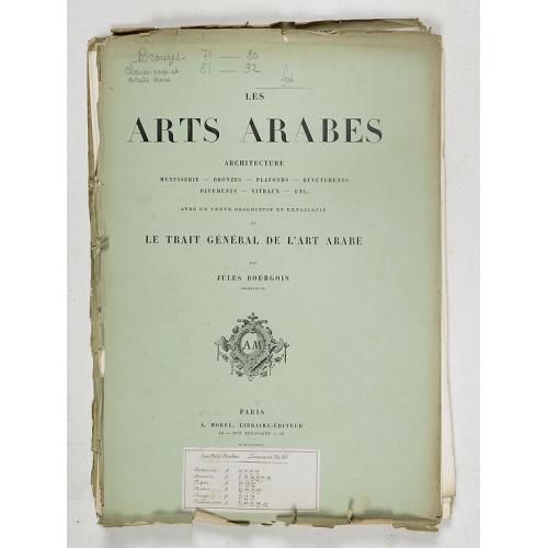 Old map image download for L'Art arabe d'après les monuments du Kaire depuis le VIIe siècle jusqu'à la fin du XVIIIe.