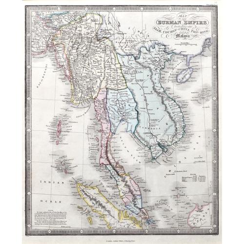 Old map image download for Map of the Burman Empire including also Siam, Cochin-China, Ton-King, and Malaya.