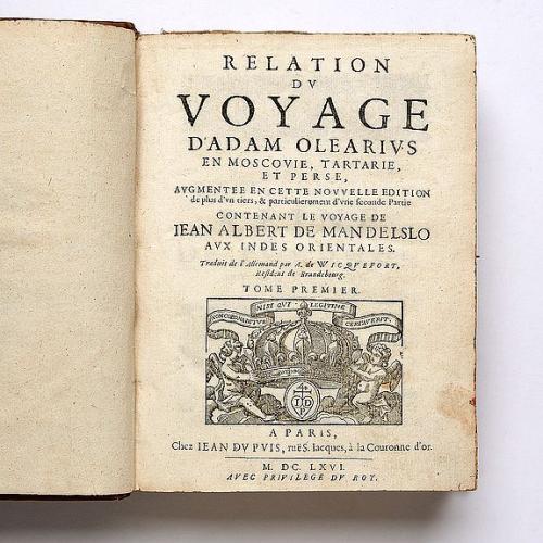 Old map image download for Relation du voyage en Moscovie, Tartarie, et Perse, augmentee en cette nouvelle edition... Le voyage de Jean Albert de Mandelslo aux Indes Orientales. 